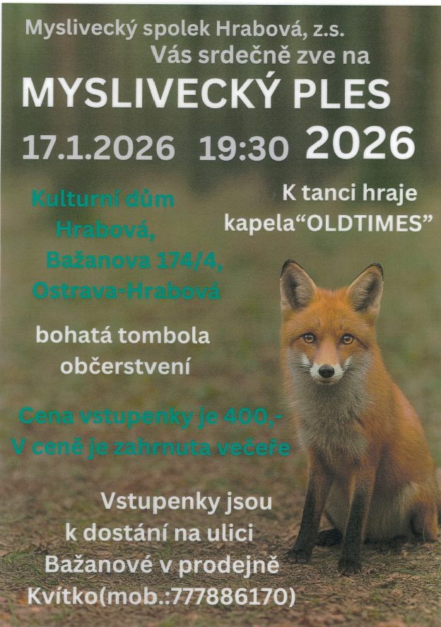 POSLEDNÍCH 20 VOLNÝCH VSTUPENEK NA MYSLIVECKÝ PLES 