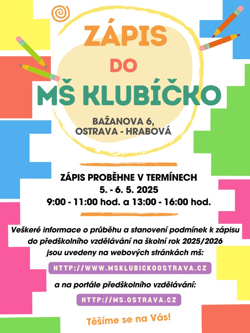 ZÁPIS DO MATEŘSKÉ ŠKOLY KLUBÍČKO 